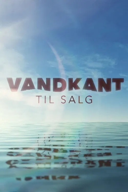Vandkant til salg tv show poster