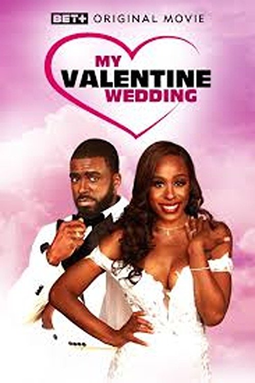 My Valentine Wedding movie poster