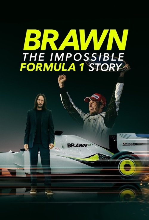 Brawn: The Impossible Formula 1 Story tv show poster
