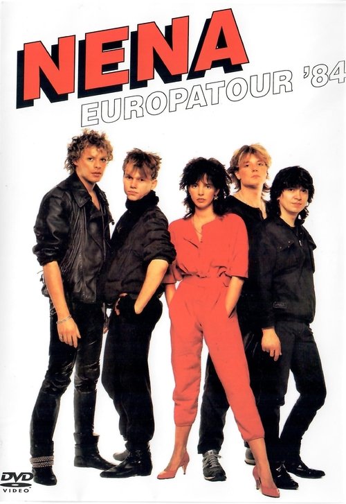 NENA – EUROPATOUR ’84 movie poster