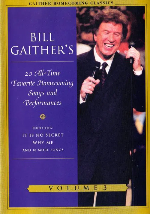 Gaither Homecoming Classics Vol 3 movie poster