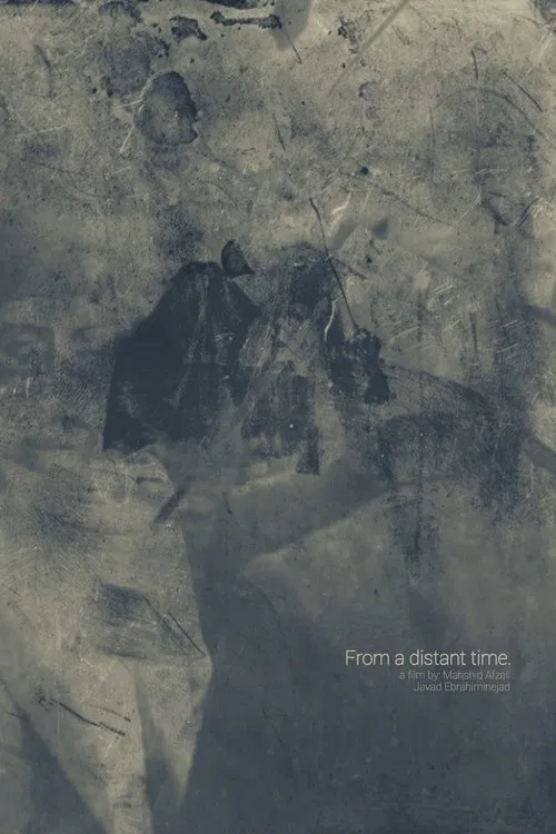 From a distant time. movie poster