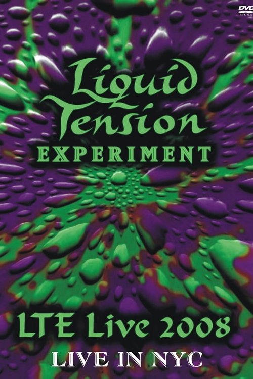 Liquid Tension Experiment - Live In NYC movie poster
