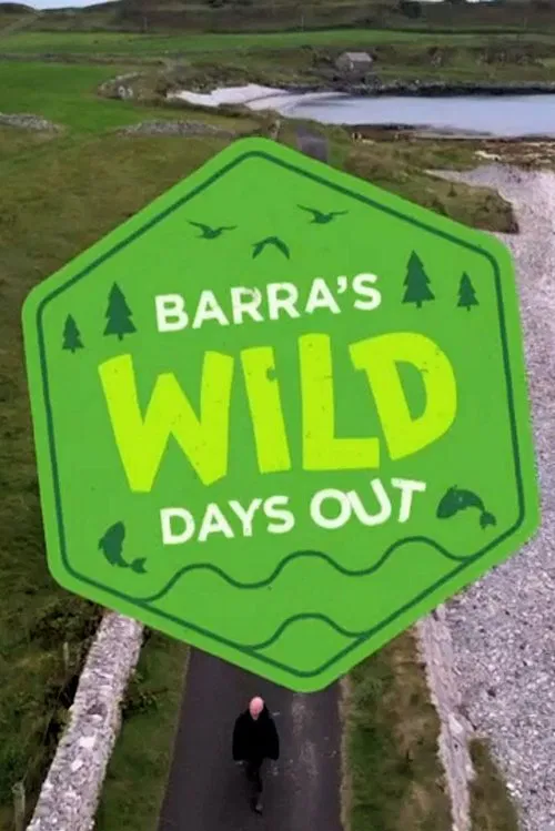 Barra's Wild Days Out tv show poster