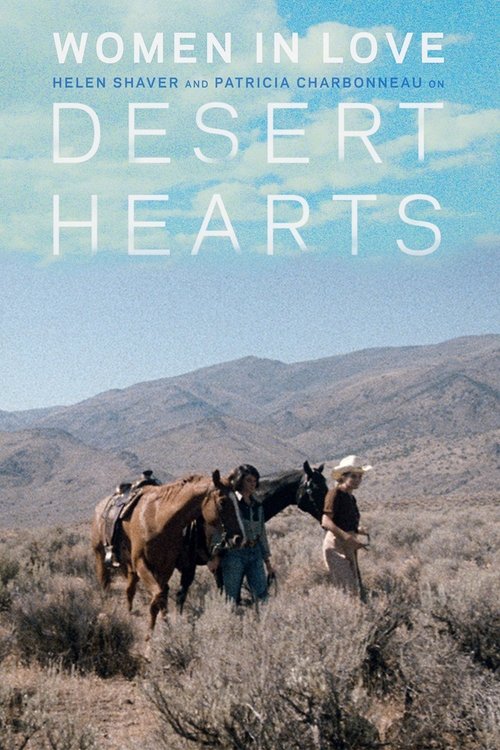 Women in Love: Helen Shaver and Patricia Charbonneau on Desert Hearts movie poster