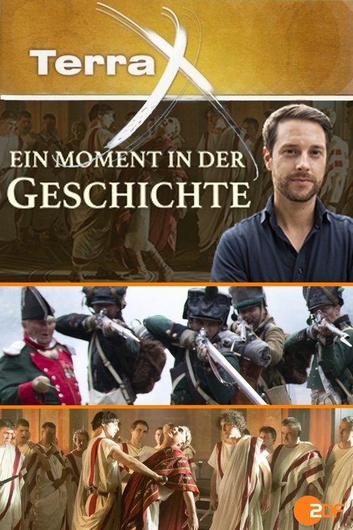 Ein Moment in der Geschichte tv show poster