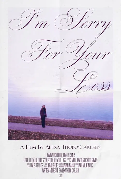 I'm Sorry For Your Loss movie poster