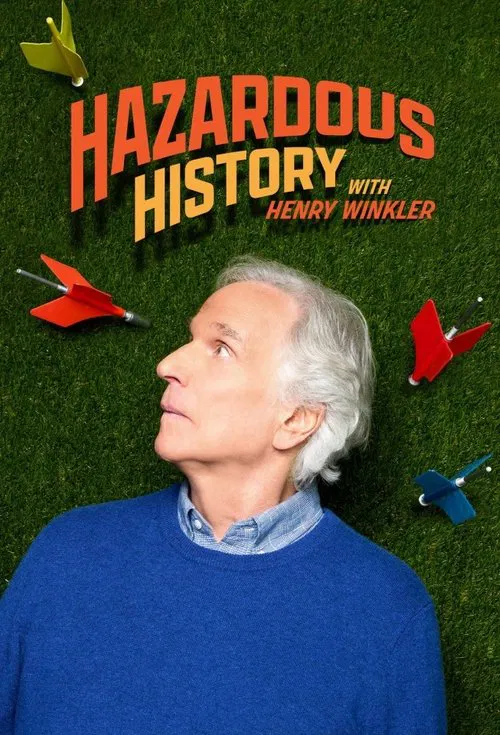 Hazardous History with Henry Winkler tv show poster