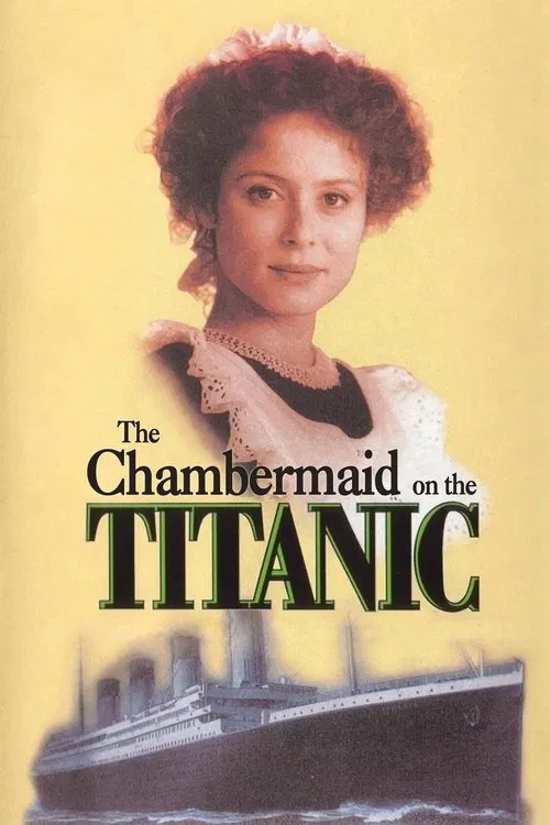 The Chambermaid on the Titanic movie poster