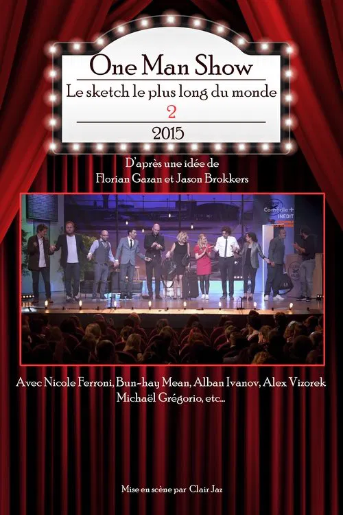 Le sketch le plus long du monde 2 movie poster