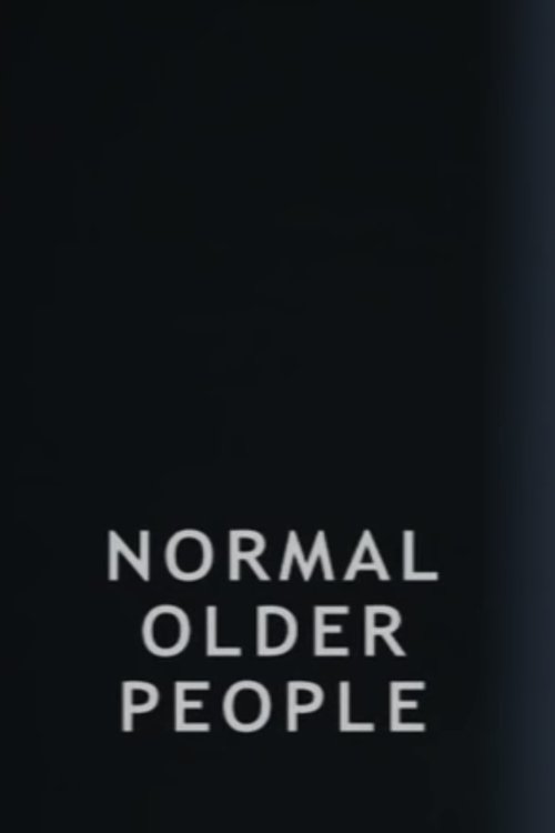 Older Normal People movie poster