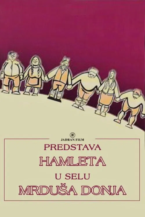 A Performance of Hamlet in the Village of Mrdusa Donja movie poster