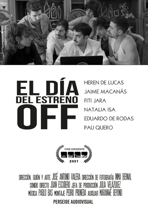 El día del estreno Off movie poster