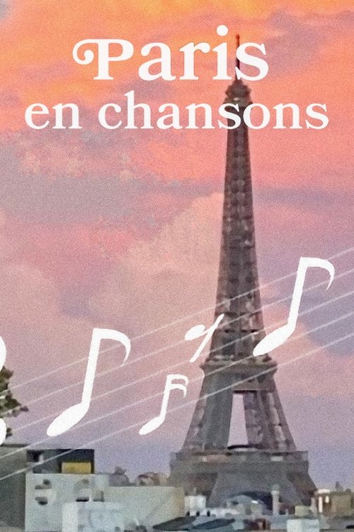 Paris en chansons movie poster