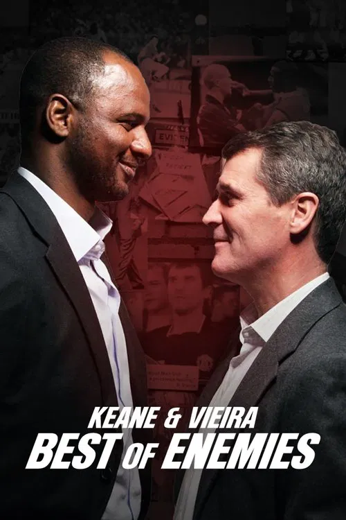 Keane & Vieira: Best of Enemies movie poster
