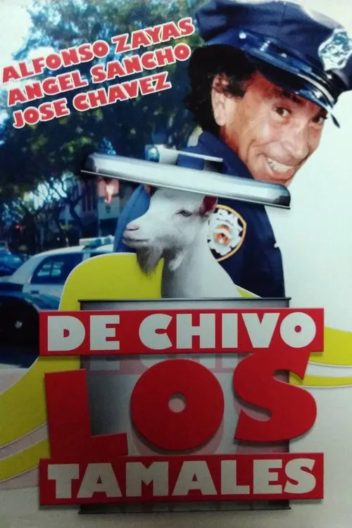 De chivo los tamales movie poster