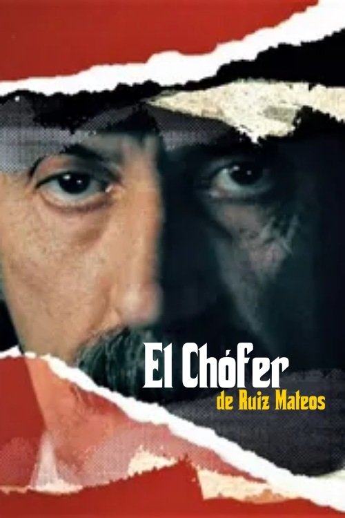 El chófer de Ruiz Mateos tv show poster