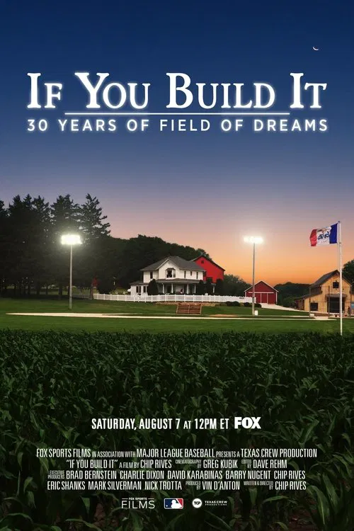 Poster do filme If You Build It: 30 Years of Field of Dreams