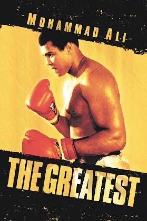 Muhammad Ali: The Greatest movie poster