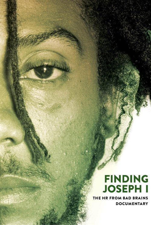 Finding Joseph I: The HR from Bad Brains Documentary movie poster