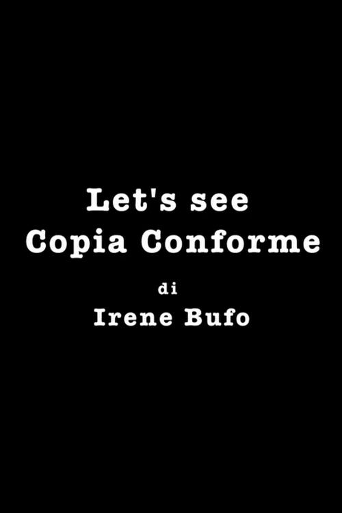 Let's See Copia Conforme movie poster