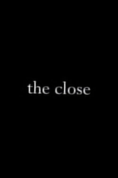 The Close movie poster