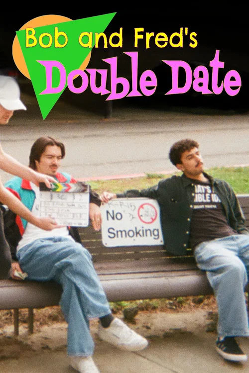 Bob and Fred's Double Date movie poster