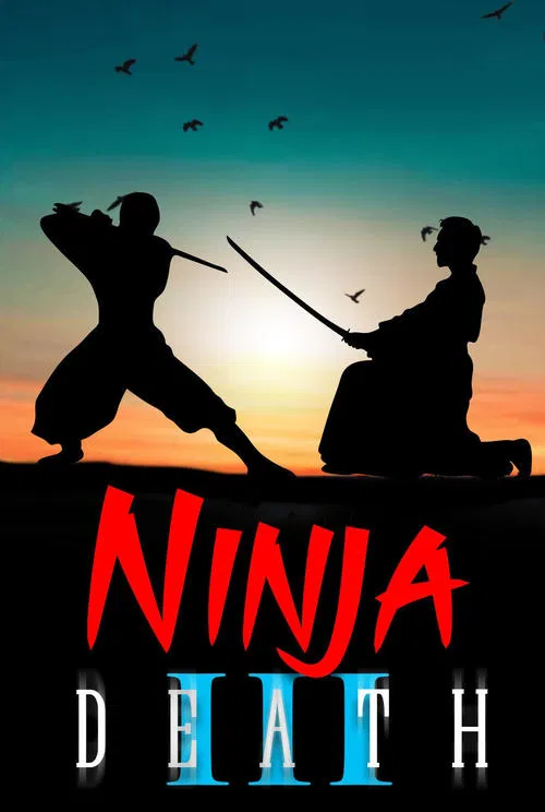 Ninja Death 3 movie poster