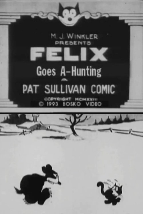 Felix Goes A-Hunting movie poster