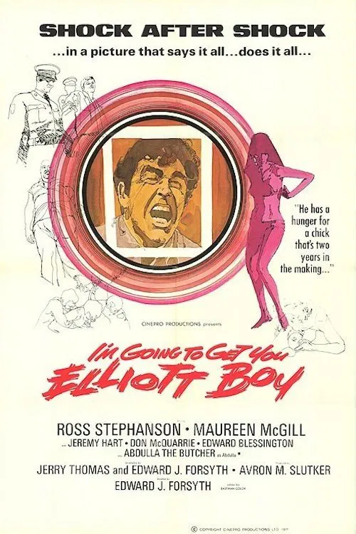 I'm Going to Get You... Elliott Boy movie poster