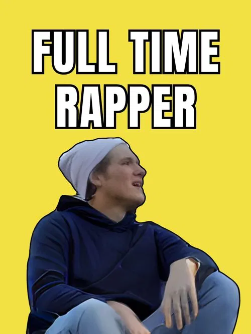 Full Time Rapper movie poster