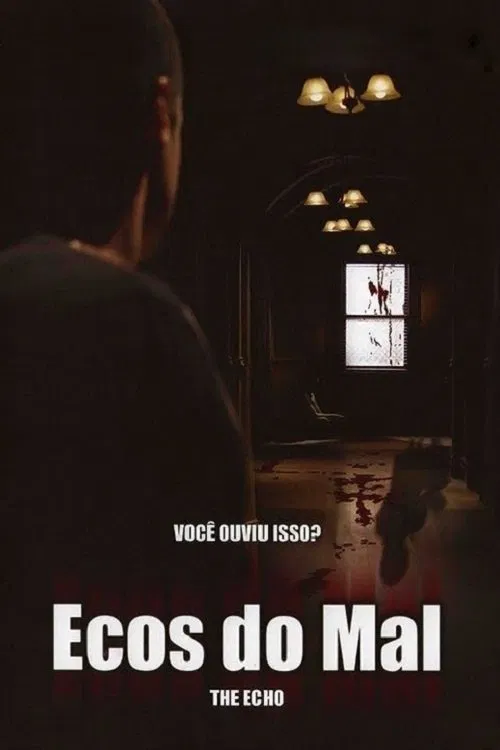 Poster do filme Ecos do Mal