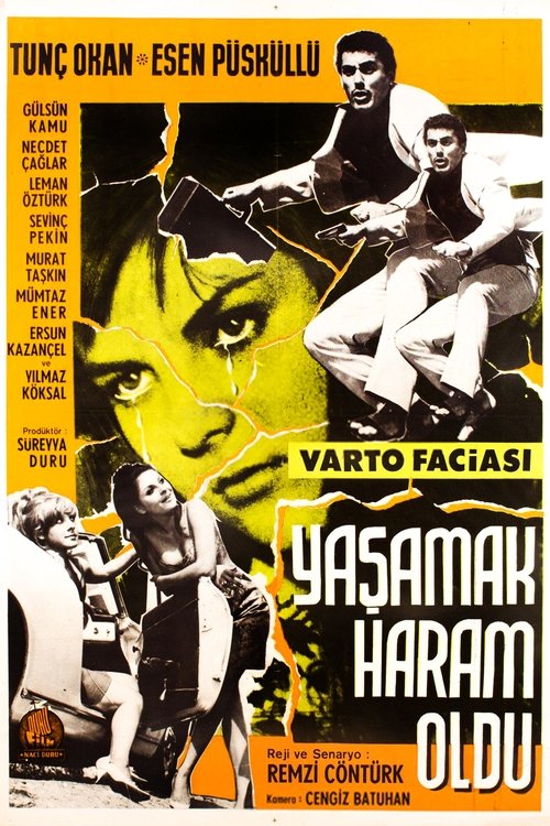 Yaşamak Haram Oldu movie poster