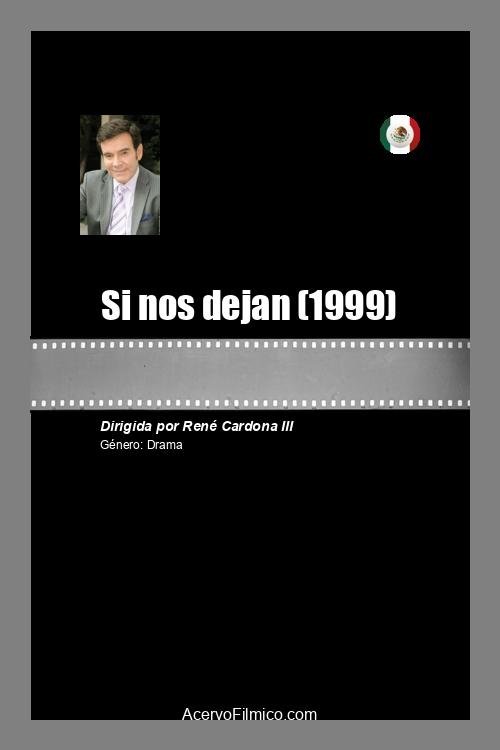 Si nos dejan movie poster