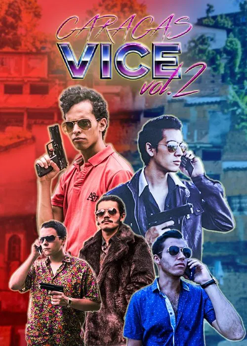 Caracas Vice Vol. 2 movie poster