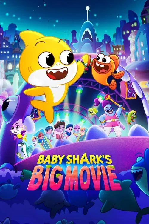 Baby Shark's Big Movie movie poster