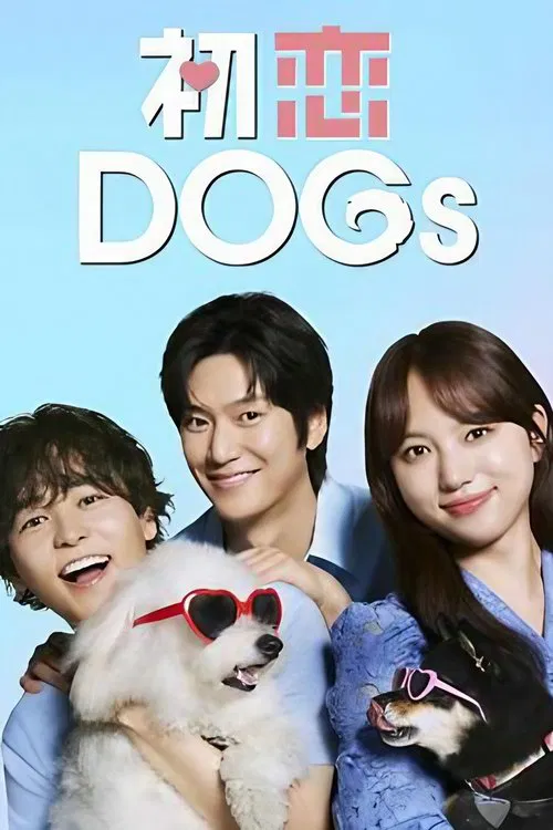 Love is for the Dogs tv show poster