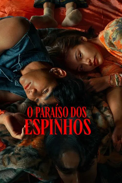 Poster do filme O Paraíso dos Espinhos