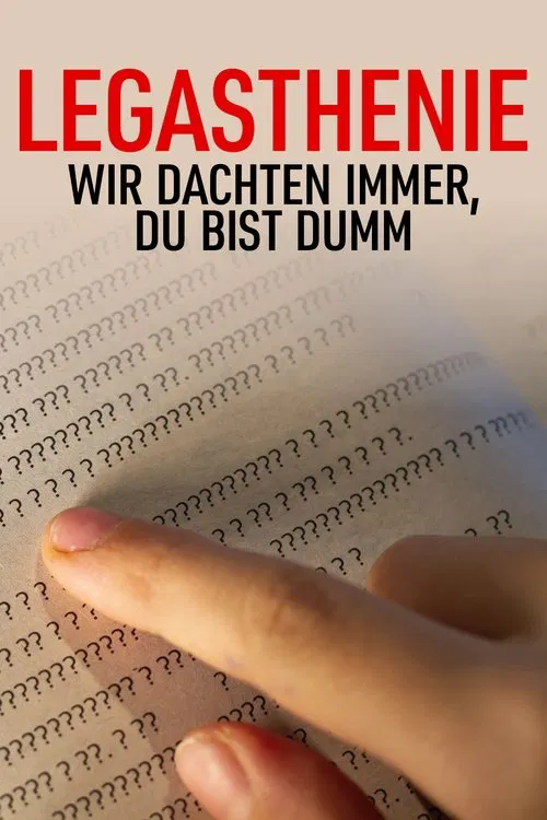 Legasthenie - Wir dachten immer, du bist dumm movie poster