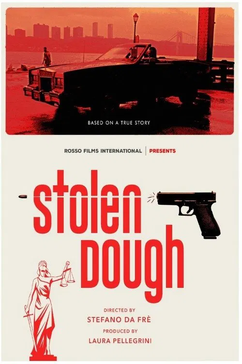 Stolen Dough movie poster