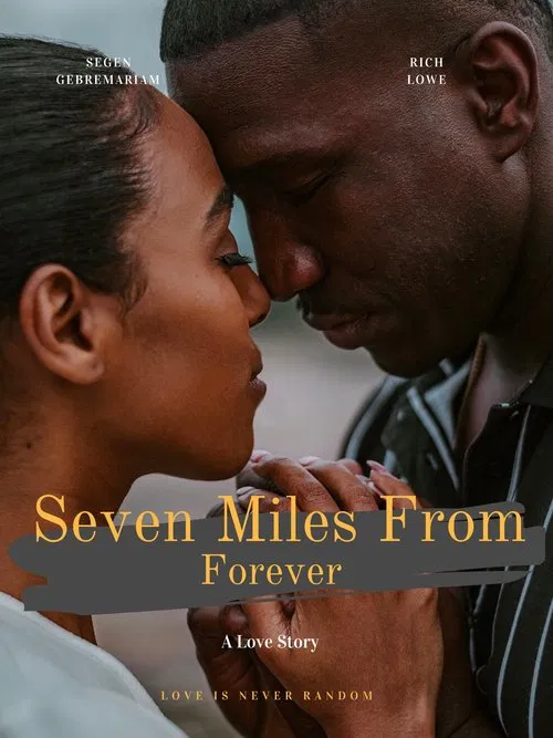 Seven Miles From Forever movie poster