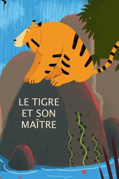 The Tiger and his Master movie poster