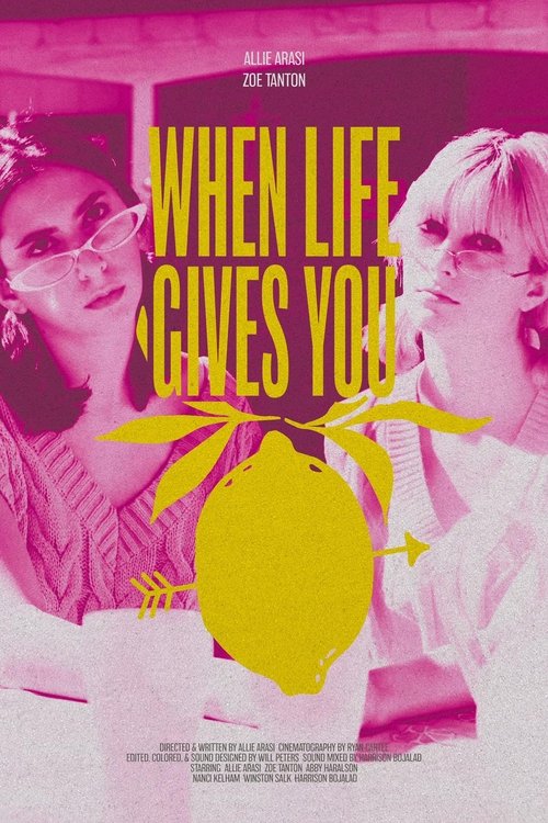 When Life Gives You Lemons movie poster