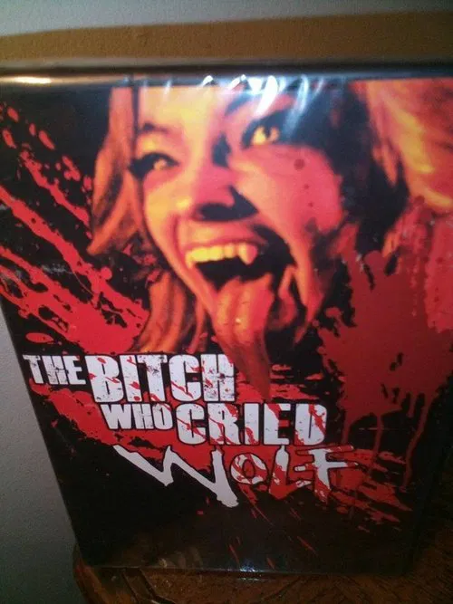 The Bitch Who Cried Wolf movie poster