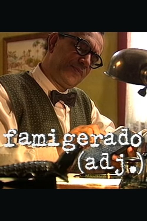Famigerado movie poster