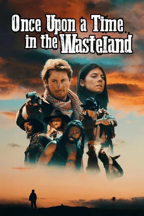 Once Upon a Time in the Wasteland movie poster