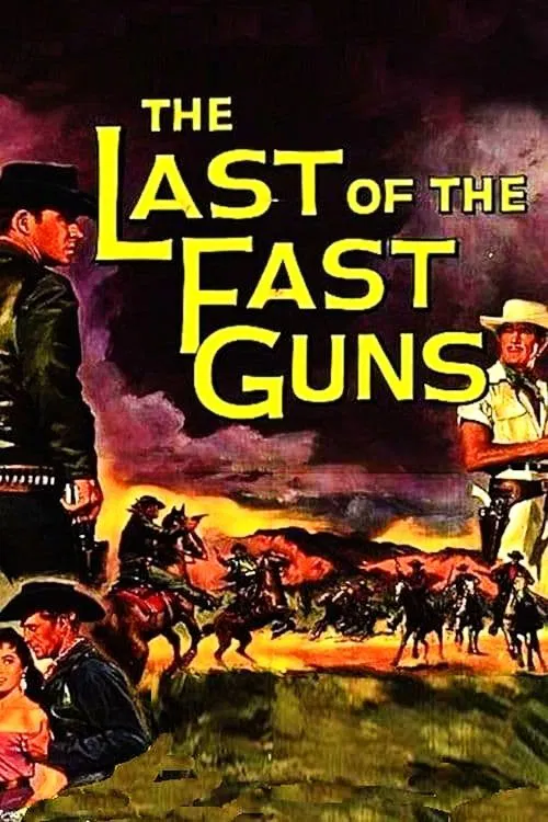 The Last of the Fast Guns movie poster