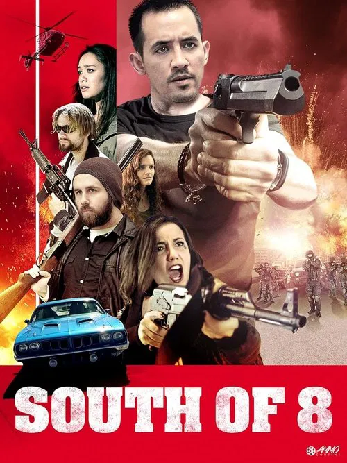 South of 8 movie poster