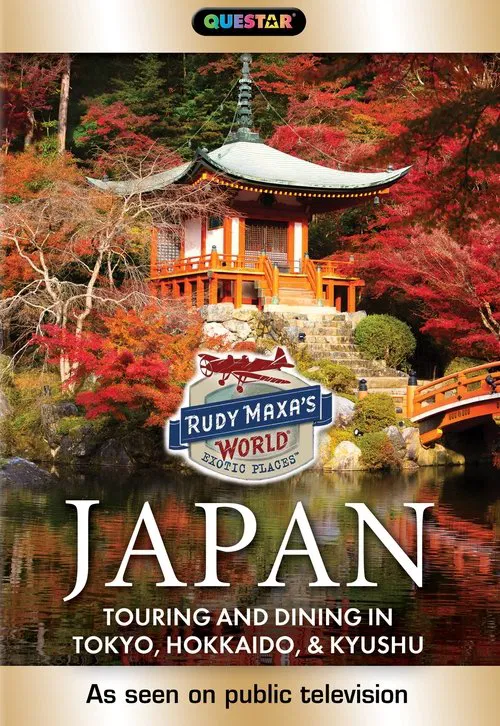 Poster do filme Rudy Maxa's World Exotic Places: Japan