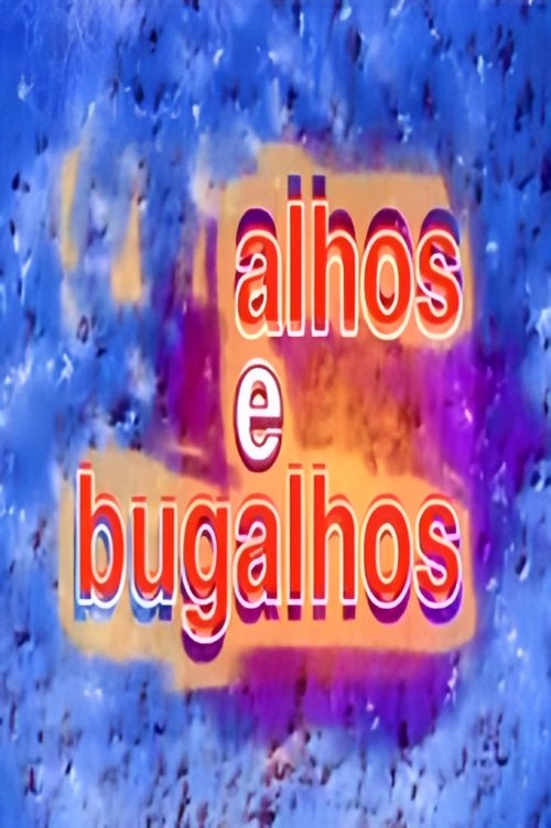 Alhos e Bugalhos tv show poster